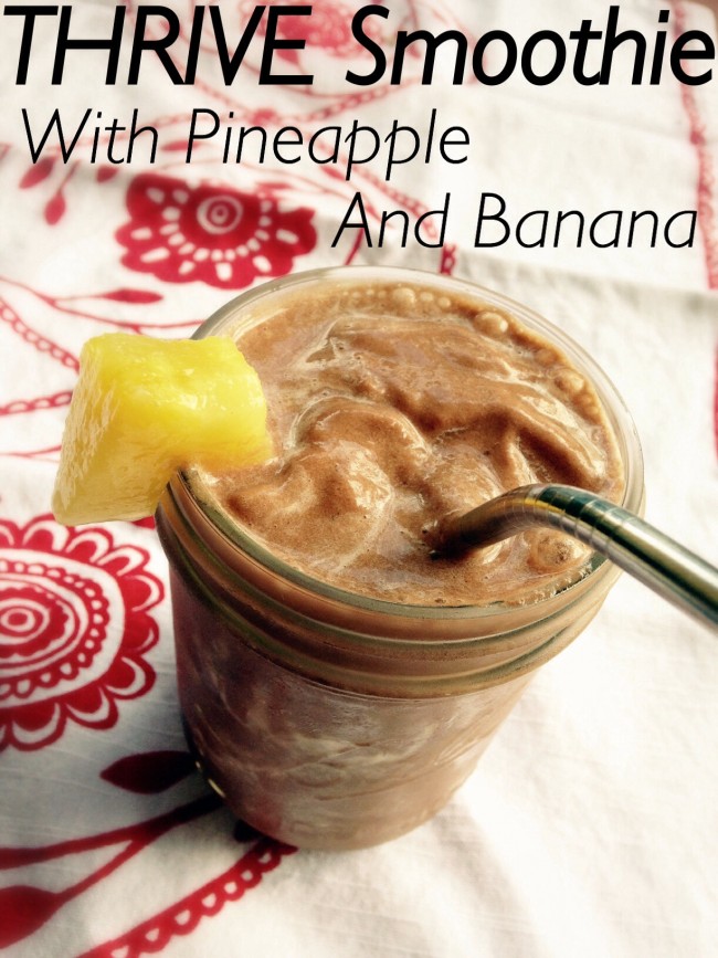 THRIVE healthy low fat Banana-Pineapple Smoothie