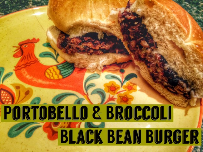 Portobello and Broccoli Black Bean Burger- Vegan and Gluten Free options!