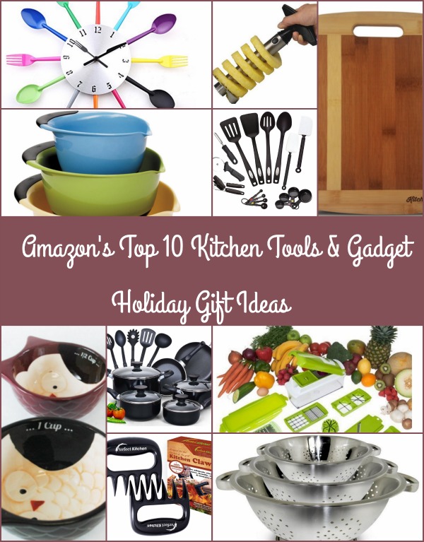 Amazon's Top 10 Kitchen Tools & Gadget Holiday Gift Ideas