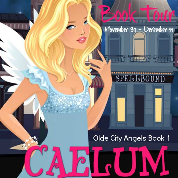 Caelum – Olde City Angels Book 1 Excerpt