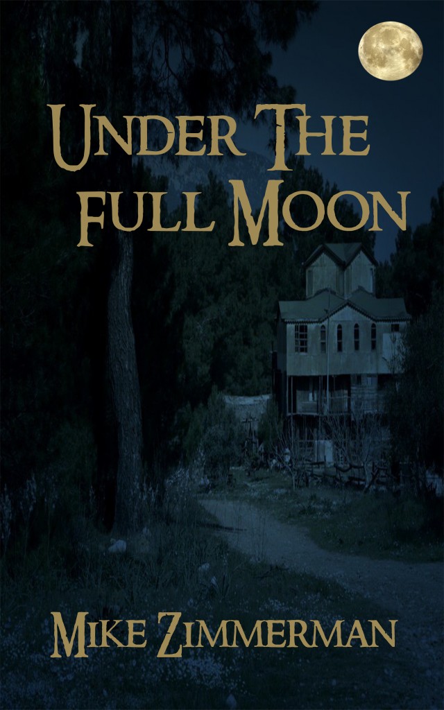Under the Full Moon by Mike Zimmerman Cover Reveal