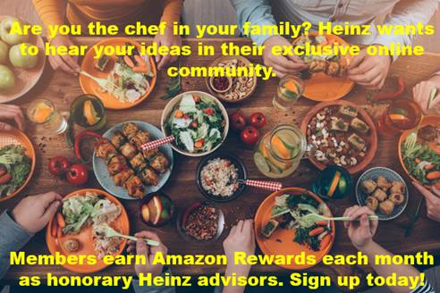 Join Kraft Heinz’s exclusive online community and Earn Amazon Giftcards!