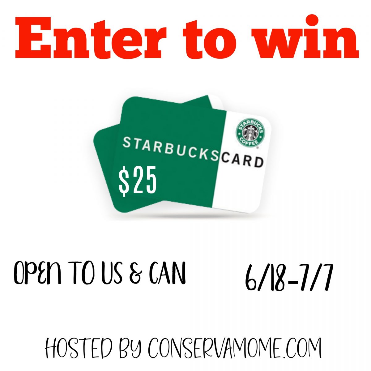 Enter to win a $25 Starbucks Giveaway